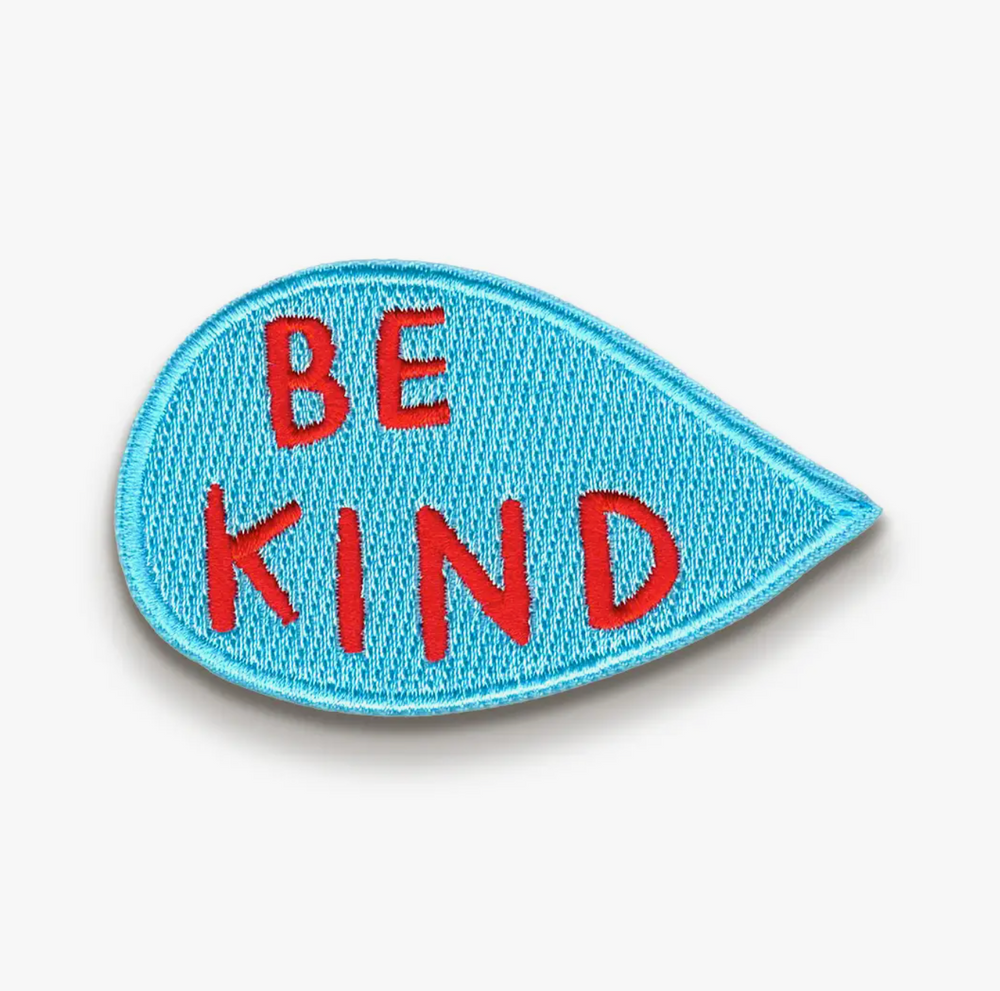 
                  
                    Be Kind Patch
                  
                
