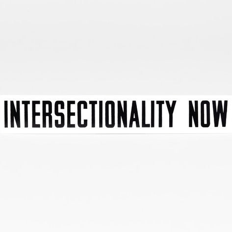 Intersectionality Now Sticker